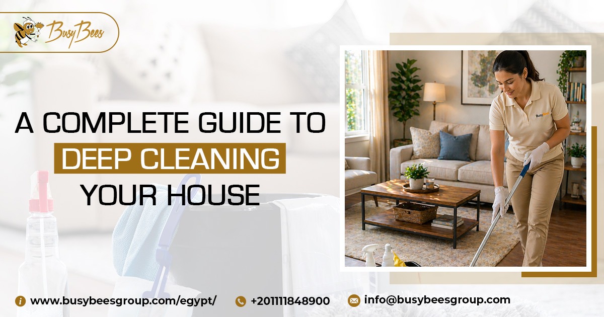 A Complete Guide to Deep Cleaning Your House [2026]